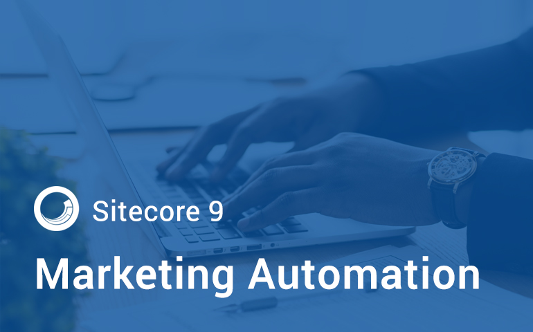 Presenting the future of Marketing Automation with the all new Sitecore