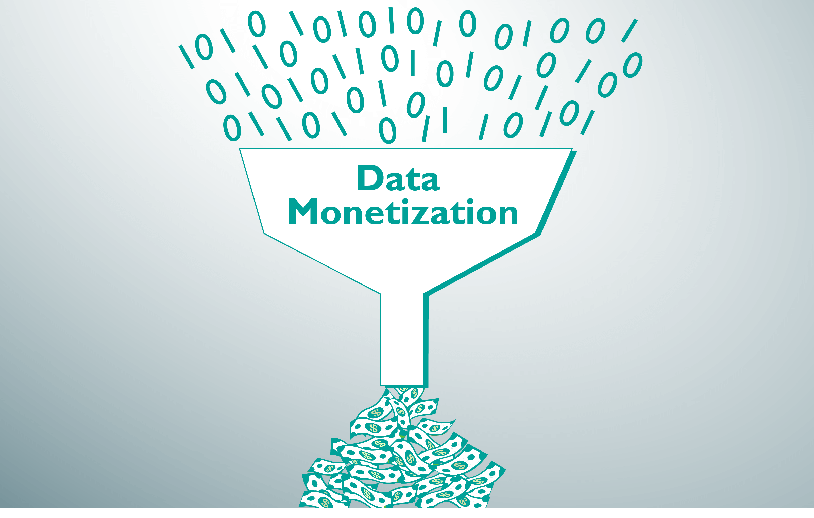 Turning data into dollars: Here’s how your company can master the art of data monetization