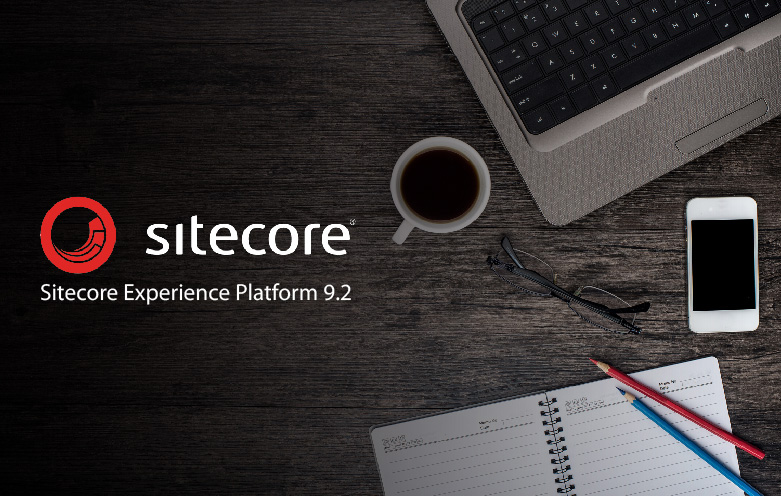 The new features of Sitecore 9.2 are sure to sweep you off your feet