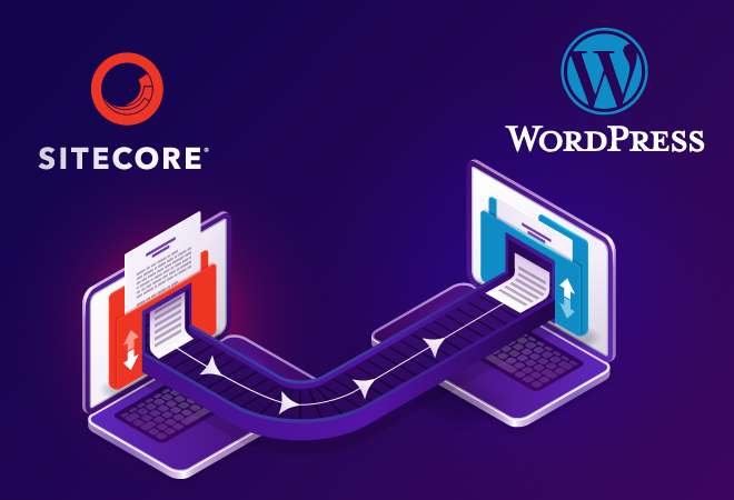 Sitecore to WordPress migration: A strategic transformation for enhanced flexibility and growth