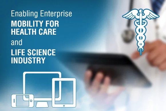 Mobility for healthcare